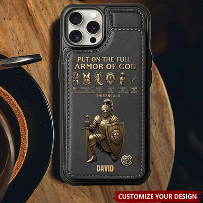 Custom Armor Of God Phone Case - Personalized Christian Gifts For Men & Women - Stand Firm In Faith