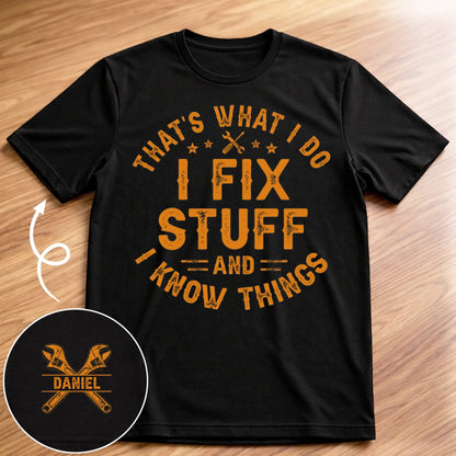 Custom T-Shirt - Personalized Birthday Gifts For Husband, Son, Grandson, Brother, Grandpa, Dad, Yourself - Professional Fixer Of Everything Broken